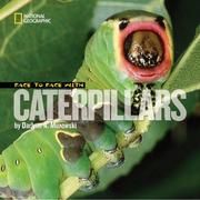 Cover of: Face to Face with Caterpillars (Face to Face with Animals)
