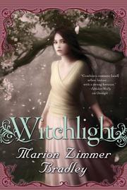 Cover of: Witchlight ("Light") by Marion Zimmer Bradley