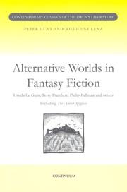 Cover of: Alternative Worlds in Fantasy Fiction (Contemporary Classics of Children's Literature)