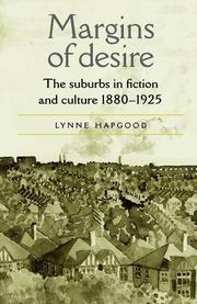 Cover of: Margins of Desire: The Suburbs in Fiction and Culture 1880-1925