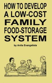 Cover of: How to Develop a Low-Cost Family Food-Storage System by Anita Evangelista, Anita Evangelista