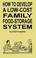 Cover of: How to Develop a Low-Cost Family Food-Storage System