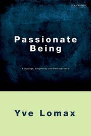 Cover of: Passionate Being: Language, Singularity and Perseverance