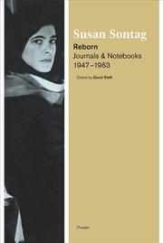 Cover of: Reborn: Journals & Notebooks, 1947--1963