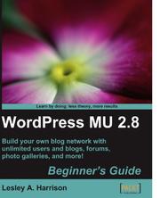 Cover of: WordPress MU 2.8: Beginner's Guide