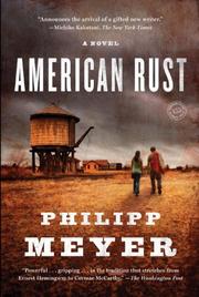 Cover of: American Rust by Philipp Meyer