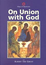 Cover of: On Union With God (Ways of Mysticism) by Albert the Great