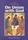 Cover of: On Union With God (Ways of Mysticism)