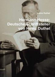 Cover of: Hermann Hesse: Deutsche Schriftsteller von Heinz Duthel (German and German Edition)