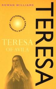 Cover of: Teresa of Avila (Outstanding Christian Thinkers) | Rowan Williams