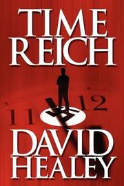 Cover of: Time Reich by David Healey, David Healey