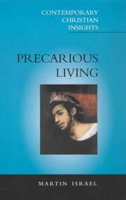 Cover of: Precarious Living (Contemporary Christian Insights) by Martin Israel