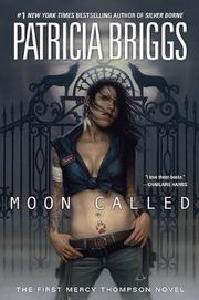 Cover of: Moon Called (Mercy Thompson) by Patricia Briggs