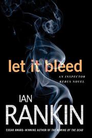 Cover of: Let It Bleed (Inspector Rebus Novels) by Ian Rankin