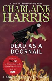 Cover of: Dead as a Doornail (Original MM Art): A Sookie Stackhouse Novel (Sookie Stackhouse/True Blood) by Charlaine Harris