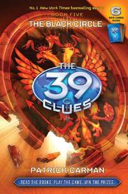 Cover of: The Black Circle (The 39 Clues, #5) by Patrick Carman