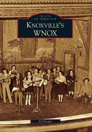 Cover of: Knoxville's WNOX by Ed Hooper
