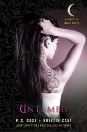 Cover of: Untamed (House of Night Novels) by P. C. Cast, P.C. Cast and Kristin Cast.