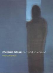 Melanie Klein by Meira Likierman