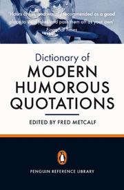 Cover of: The Penguin Dictionary of Modern Humorous Quotations