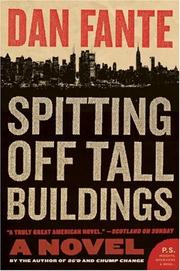 Cover of: Spitting Off Tall Buildings by Dan Fante