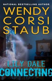 Cover of: Lily Dale: Connecting
