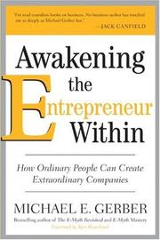 Cover of: Awakening the Entrepreneur Within by Michael E. Gerber