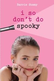 Cover of: I So Don't Do Spooky
