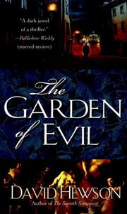 Cover of: The Garden of Evil by David Hewson, David Hewson