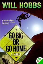 Cover of: Go Big or Go Home