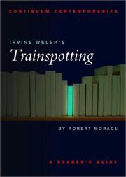 Irvine Welsh's Trainspotting by Robert A. Morace