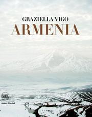 Cover of: Armenia: The Sacred Land: The Cradle of Christianity