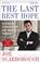 Cover of: The Last Best Hope