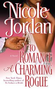 Cover of: To Romance a Charming Rogue (Courtship Wars, Book 4) by Nicole Jordan