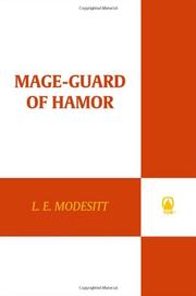 Cover of: Mage-Guard of Hamor by L. E. Modesitt, Jr.