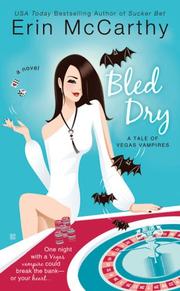 Cover of: Bled Dry by Erin McCarthy