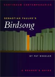 Cover of: Sebastian Faulks's Birdsong by Pat Wheeler