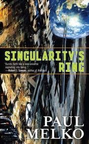 Cover of: Singularity's Ring by Paul Melko, Paul Melko