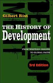 Cover of: The History of Development by Gilbert Rist