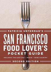 Cover of: San Francisco Food Lover's Pocket Guide (Patricia Unterman's San Francisco Food Lover's Pocket Guide)