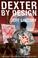 Cover of: Dexter by Design