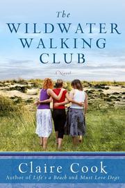 Cover of: Wildwater Walking Club, The by Claire Cook