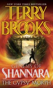 Cover of: The Gypsy Morph (Genesis of Shannara, Book 3) by Terry Brooks