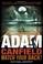 Cover of: Adam Canfield, Watch Your Back! (Adam Canfield of the Slash)