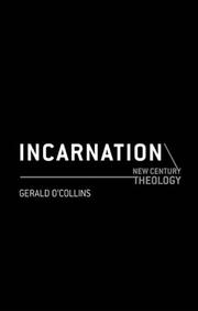 Incarnation by Gerald O'Collins