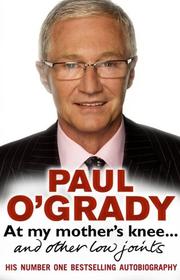 Cover of: At My Mother's Knee by Paul O'Grady