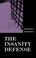 Cover of: The Insanity Defense