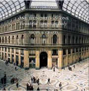 Cover of: One Hundred and One Beautiful Towns in Italy: Shops and Crafts