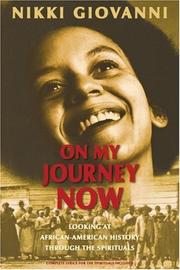 Cover of: On My Journey Now: Looking at African-American History Through the Spirituals