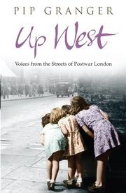 Cover of: Up West: Voices from the Streets of Post-War London